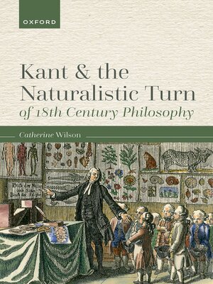 cover image of Kant and the Naturalistic Turn of 18th Century Philosophy